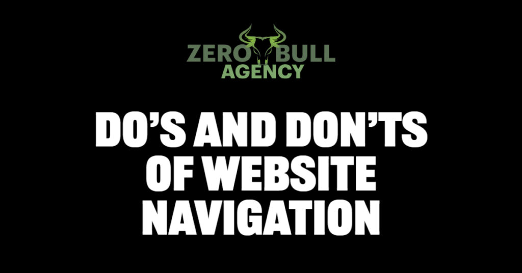 The Do's And Dont's Of Website Navigation
