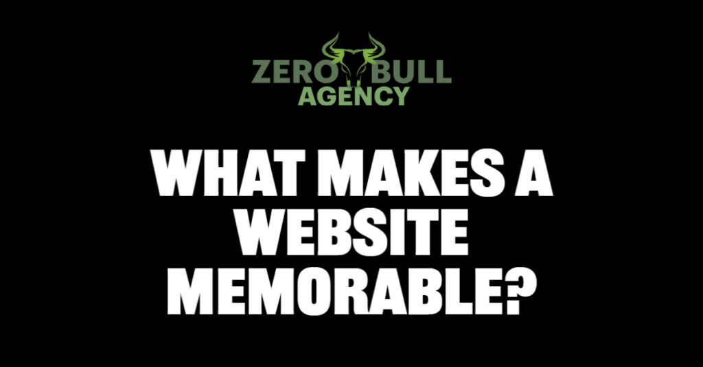 What Makes A Website Memorable