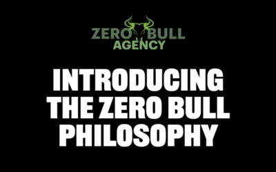 Introducing The Zero Bull Philosophy