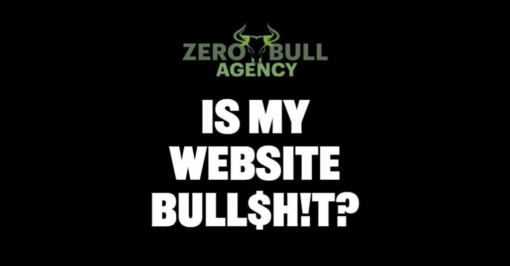 How do I know if my website is bullshit